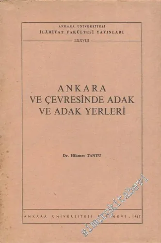 Ankara ve Çevresinde Adak ve Adak Yerleri -        1967