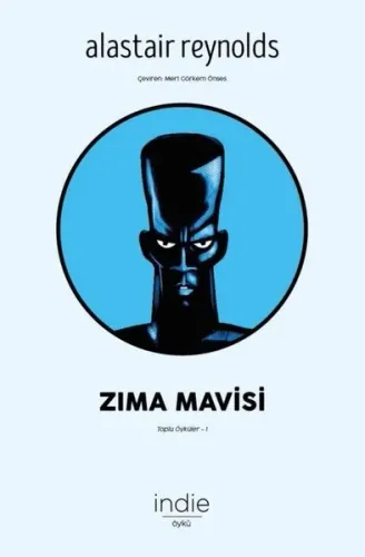 Zima Mavisi; Toplu Öyküler 1
