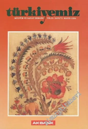 Türkiyemiz - Kültür ve Sanat Dergisi - Sayı: 72    24  Mayıs 1994