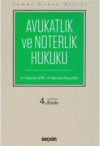 Avukatlık ve Noterlik Hukuku