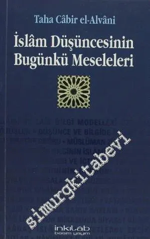 İslam Düşüncesinin Bugünkü Meseleleri -         2008