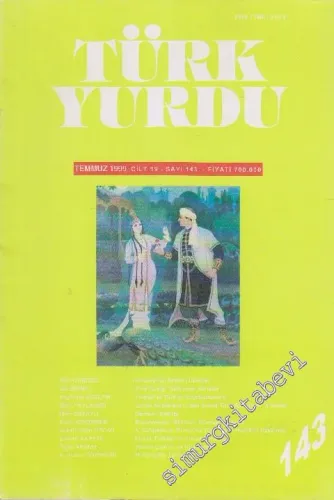 Türk Yurdu Dergisi - Sayı: 143  19    Temmuz