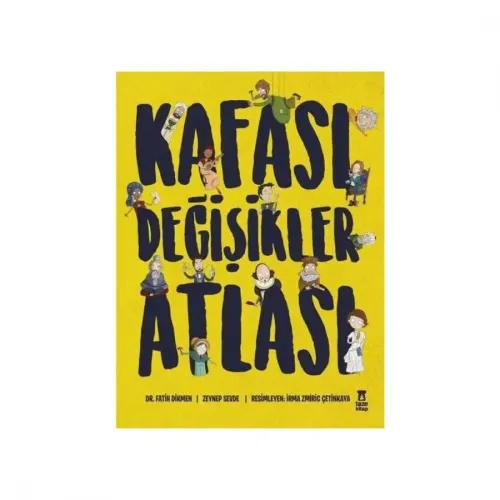 KAFASI DEĞİŞİKLER ATLASI