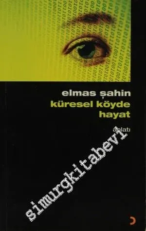 Küresel Köyde Hayat -         2009