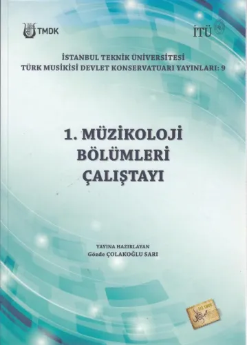 1. Müzikoloji Bölümleri Çalıştayı