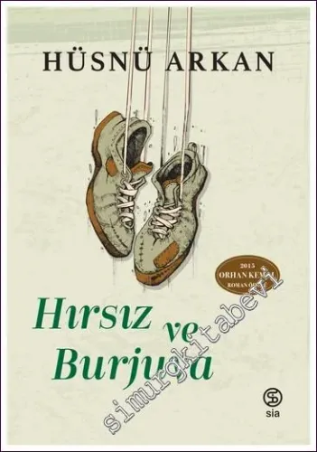 Hırsız ve Burjuva -         2022