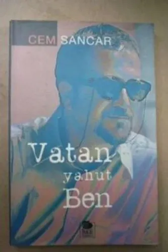Vatan Yahut Ben