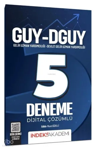 İndeks Akademi Yayıncılık GUY-DGUY Gelir Uzman Yardımcılığı 5 Deneme Çözümlü