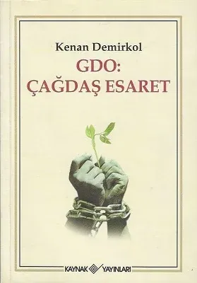 GDO - Çağdaş Esaret