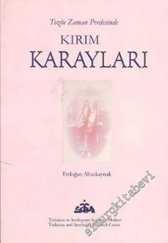 Kırım Karayları: Tozlu Zaman Perdesinde -        2006