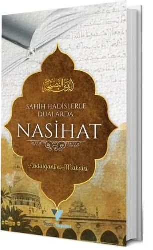 Sahih Hadislerle Dualarda Nasihat