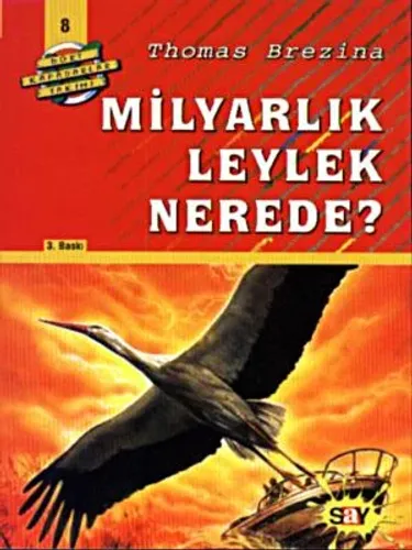 Milyarlık Leylek Nerede?