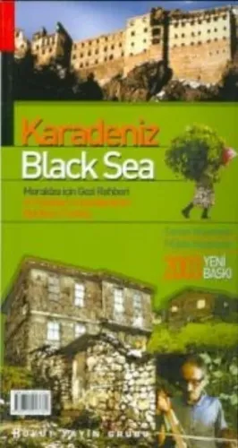 Karadeniz Meraklısı İçin Gezi Rehberi