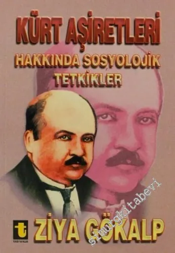 Kürt Aşiretleri Hakkında Sosyolojik Tetkikler -         2013