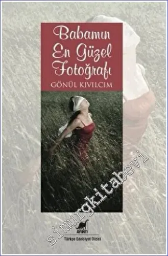 Babamın En Güzel Fotoğrafı - 2012
