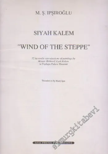 Siyah Kalem “Wind Of The Steppe” -