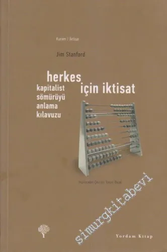Herkes İçin İktisat: Kapitalist Sömürüyü Anlama Kılavuzu -         2019