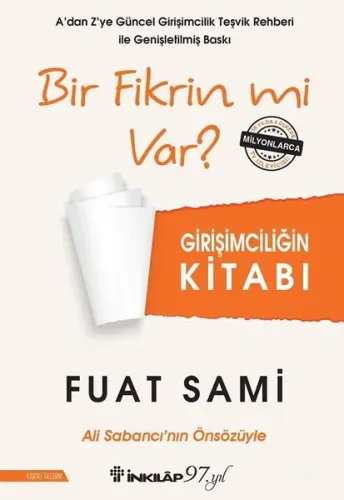 Bir Fikrin Var Mı?