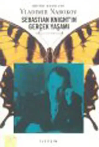 Sebastian Knight´ın Gerçek Yaşamı
