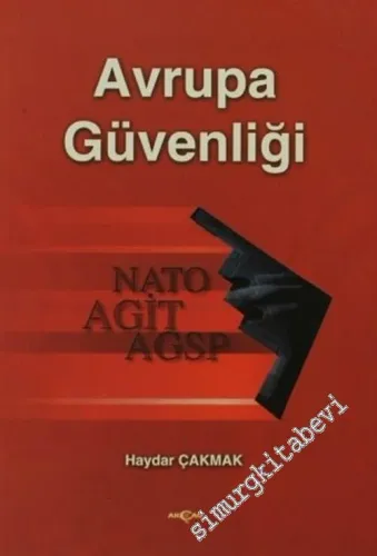 Avrupa Güvenliği: NATO, AGİT, AGSP -         2003
