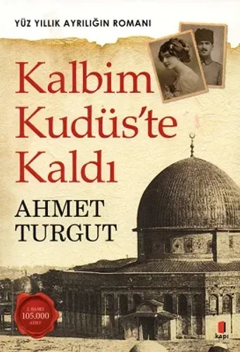 Kalbim Kudüs'te Kaldı