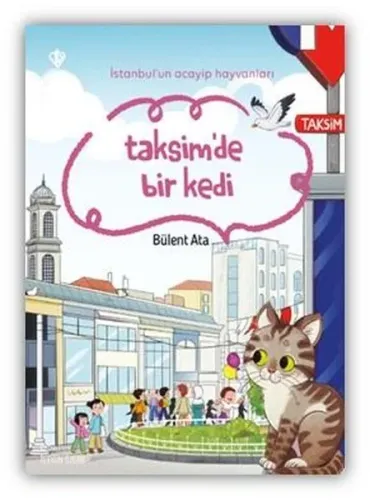 Taksim'de Bir Kedi - İstanbul'un Acayip Hayvanları