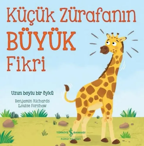 Küçük Zürafanın Büyük Fikri