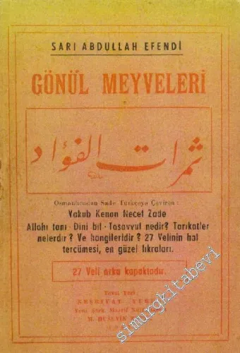 Gönül Meyveleri: Semerat - ül Fuat