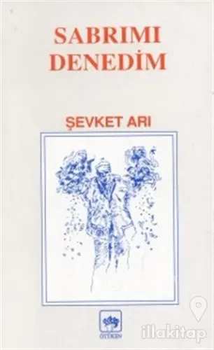 Sabrımı Denedim
