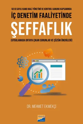İç Denetim Faaliyetinde Şeffaflık
