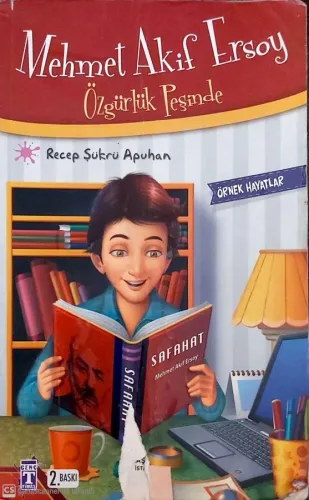 Mehmet Akif Ersoy Özgürlük Peşinde