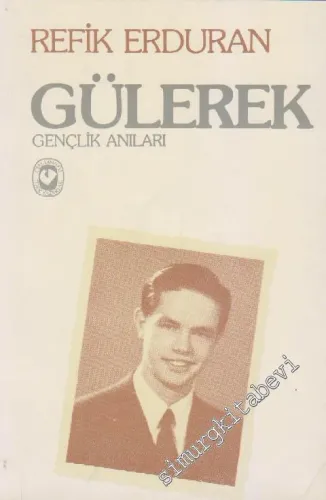 Gülerek... Gençlik Anıları -        1992