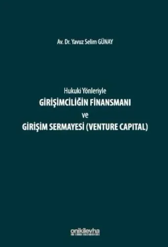 Girişimciliğin Finansmanı ve Girişim Sermayesi