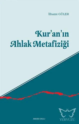 Kur'an'ın Ahlak Metafiziği