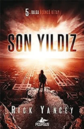 Son Yıldız 5. Dalga Serisi Üçüncü Kitap