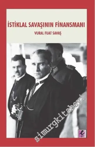 İstiklal Savaşının Finansmanı -         2017