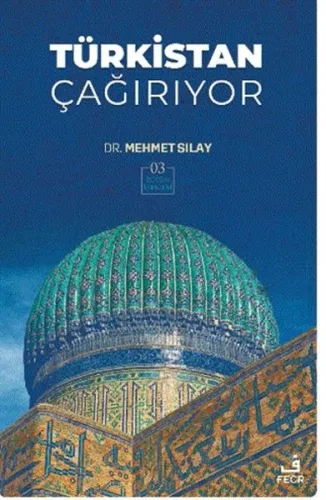 Türkistan Çağırıyor;Bütün Eserleri