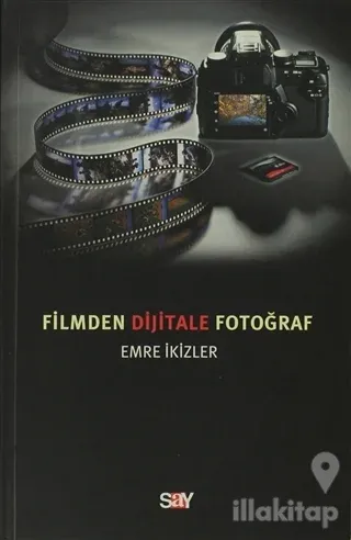 Filmden Dijitale Fotoğraf