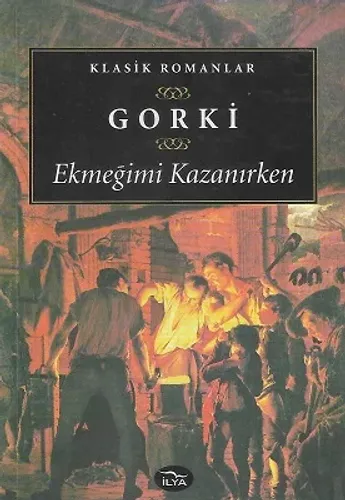 Ekmeğimi Kazanırken