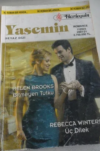 Bitmeyen Tutku / Üç Dilek
