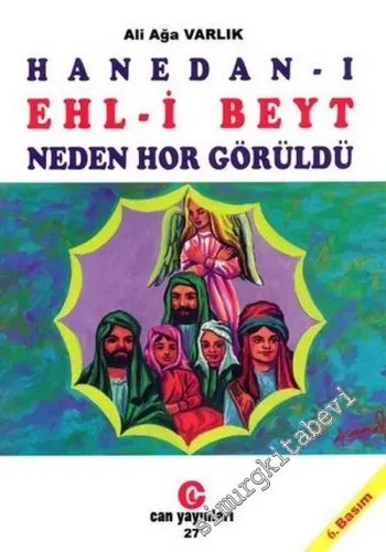 Hanedan-ı Ehl-i Beyt Neden Hor Görüldü -         1999