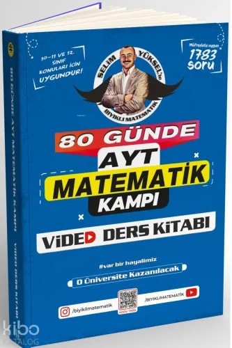 Bıyıklı Matematik 80 Günde AYT Matematik Video Ders Kitabı Selim Yüksel