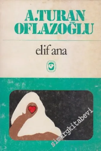 Elif Ana -        1978