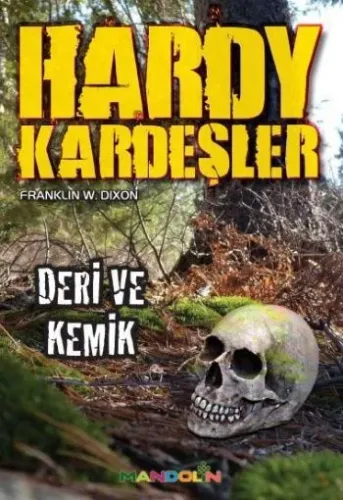 Hardy Kardeşler 4 - Deri ve Kemik