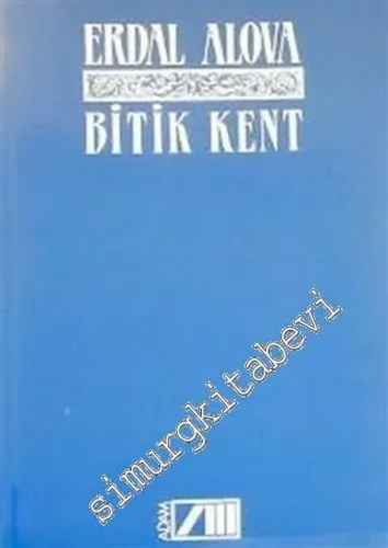Bitik Kent -        1995