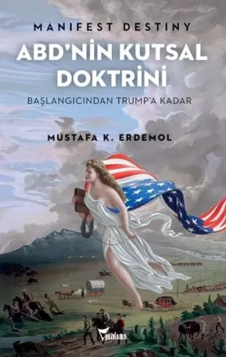 ABD’NİN  KUTSAL DOKTRİNİ