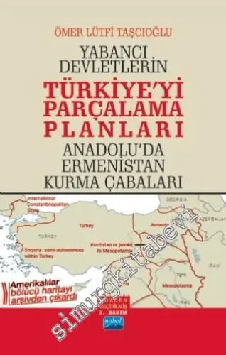 Yabancı Devletlerin Türkiye'yi Parçalama Planları -         2020
