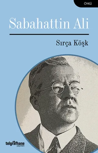 Sırça Köşk Sabahattin Ali