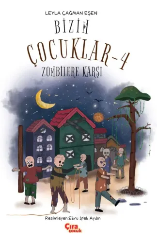 BİZİM ÇOCUKLAR-4