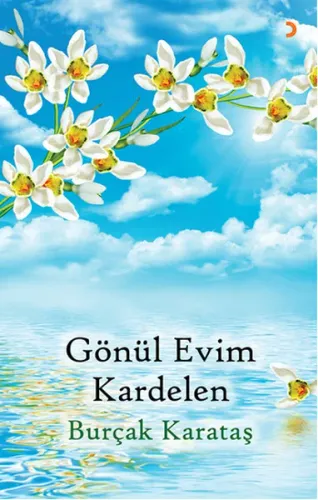 Gönül Evim Kardelen